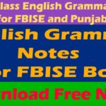 Class 11th English Grammar Notes in PDF for FBISE and Punjab Boards