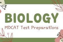 Biology MDCAT Test Preparations